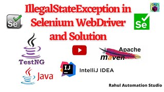 🔥 Why IllegalStateException? | Selenium WebDriver Error Explained with Solution 🔥