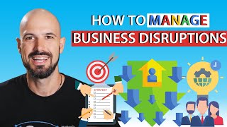 How do businesses manage disruptions and commodification?