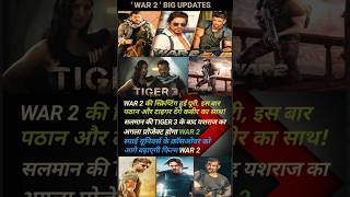 WAR 2 Big Update, TIGER Aur PATHAN Bhi Honge Sath #shorts #viral #bollywoodnews