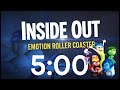 5 Minute Timer | Inside Out EMOTION Roller Coaster with Music