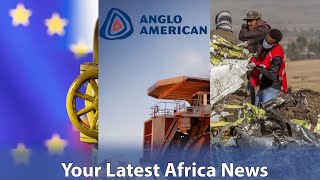 EU Now Wants Nigeria Oil, US Mining Firm Poison 100,000 Africans, Ethiopia Lifts Ban on Boeing