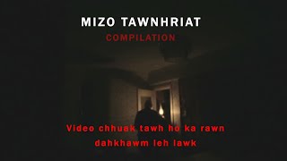 Mizo tawnhriat mak danglam leh ngaihnawm tak tak dahkhawm