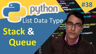 Stack and Queue Data Type of list in Python | Python tutorial lesson - 38 | List Data Type in python
