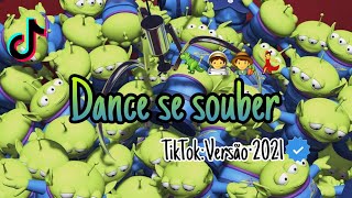~Dance se souber~( tiktok: Versão 2021 )