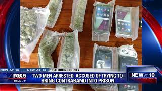 Two men arrested, accused of trying to bring contraband into prison