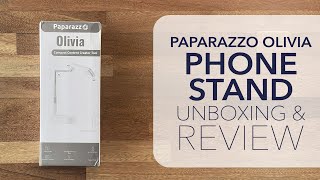 Paparazzo Olivia Phone Stand \u0026 Light Unboxing and Review