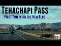 Crossing the Tehachapi Pass in Southern California