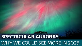 Why we could see more spectacular auroras in 2025 | ITV News