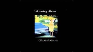 Throwing Muses - "Not Too Soon"