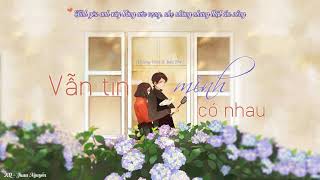 [Lyric] Vẫn Tin Mình Có Nhau | Quang Vinh ft. Bảo Thy | Ký ức V-pop 8x 9x