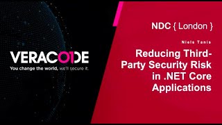 Reducing Third-Party Security Risk in .NET Core Applications - Niels Tanis