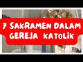 7 sakramen dalam Gereja Katolik