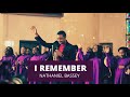 Nathaniel Bassey  -  I Remember
