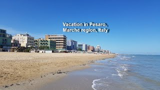 Vacation in Pesaro, Marche region, Italy #X