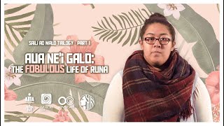 Aua Ne'i Galo: The FOBulous Life of Runa - APIA PICTURES