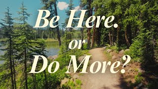 The Tension Between Rest and Living Fully