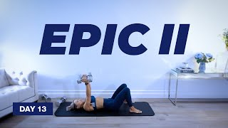 45 Min COMPLETE Chest & Triceps Workout / Dumbbells | EPIC II - Day 13