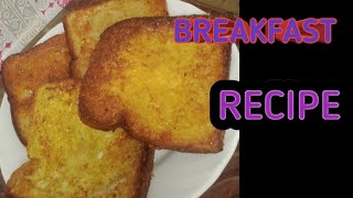 breakfast recipe /bread toast recipe/by cooking with Fatima.