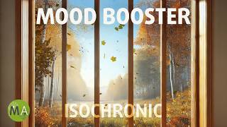 Mood Booster Isochronic Tones for Depression and Low Motivation - Endless Embers