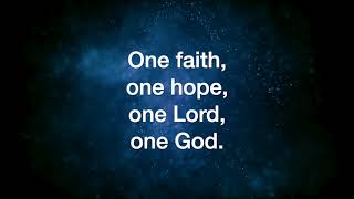 One Faith, One Hope, One Lord (Craig Courtney)