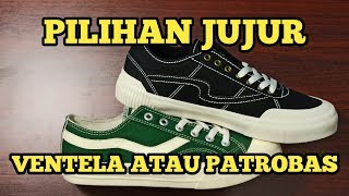 PATROBAS EQUIP VS VENTELA PUBLIC | PILIHAN JUJUR