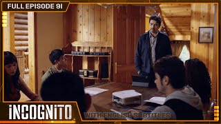 [ENG SUB] Incognito | Full Episode 91