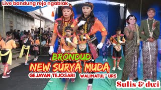 BRONDUT NEW SURYA MUDA GEJAYAN NGABLAK !!! live bandung rejo ngablak