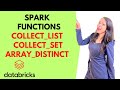 #spark  functions [COLLECT_LIST, COLLECT_SET, ARRAY_DISTINCT]