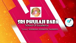 Sri Phulaji Baba School Of Excellence Utnoor Ad.