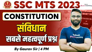 SSC MTS 2023 | Constitution Special | Top 101 Important Polity Questions| SSC GK By Gaurav Sir