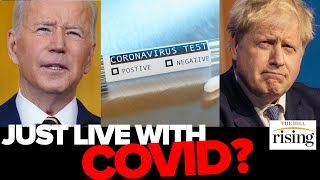 Biden Declares NO MORE Lockdowns, Boris Johnson DROPS UK Mask Mandate, Covid Passport Requirements