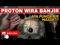 selesaikan masalah air masuk dalam bonet belakang proton wira 3minit settel