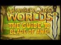 AQWorlds - The Guide to Blade of Awe!