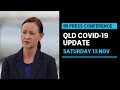 IN FULL: Queensland records zero new cases of COVID-19 | ABC News