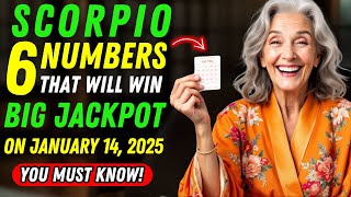 SCORPIO: Your 6 LUCKY NUMBERS to WIN BIG and GET RICH on January 14th, 2025 | Buddhist Teachings