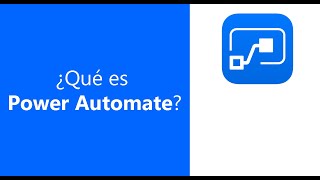 🤷🏽‍♂️ ¿Que es Power Automate?