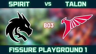 Spirit vs Talon - Group Stage - Highlights - FISSURE PLAYGROUND 1