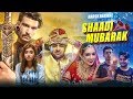 Shaadi Mubarak | Harsh Beniwal