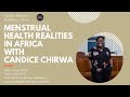 Menstrual Health Realities in Africa