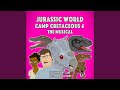 Jurassic World Camp Cretaceous 4 the Musical (feat. Whitney Di Stefano)