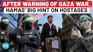 ‘...Price Israel Will Pay’: Hamas’ Cryptic Warning On Hostages After Threatening To Restart Gaza War