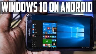 How To Run/Install Windows 10 On Your Android SmartPhone | Without Root