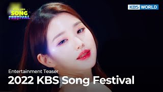 🎉 (Teaser Ver.1) 2022 KBS Song Festival | KBS WORLD TV 🎉