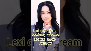 lexi quits dream Academy  | #dreamacademy #kpop #jennieblackpink #ezway #hybe #ff #sakura #lexi #fyp