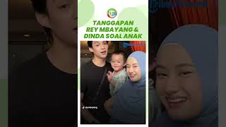 Viral soal Childfree, Rey Mbayang dan Dinda Hauw Akui Tangisan Jeritan Anak Bikin Tambah Semangat