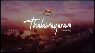 Thalainagaram RP Launch | Community RP | #tnrp #mrtb