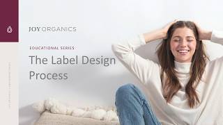 Joy Organics Label Design Process - For Your CBD Brand