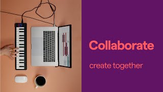 COLLABORATE - Create Together