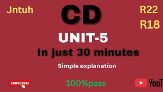 CD unit 5 | In just 30 minutes | simple explaination | 100% PASS