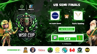 🔴 LIVE - THE SIGMA SQUAD 🆚 Vatic Gaming | UB SEMI FINALS WSA Cup | 1000$ | Cast 🇫🇷 !wsa